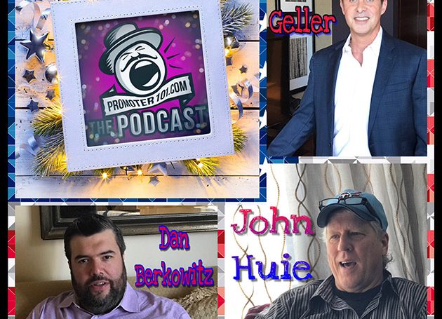 EPISODE #61: CAA's John Huie, Manager David Geller