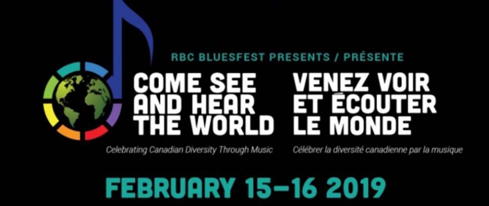 Organizers of Ottawa Blues Fest Announce New Festival ‘Come See & Hear The World’