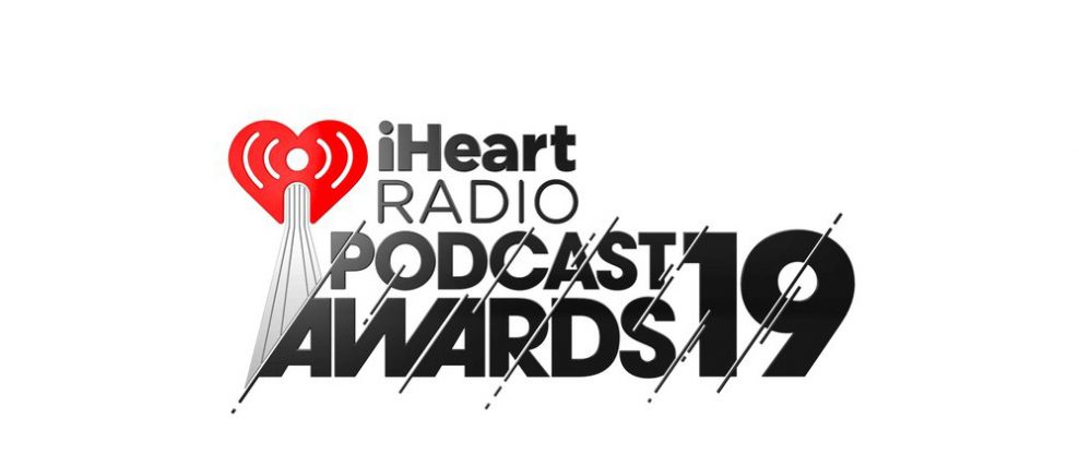 iHeartRadio Podcast Awards