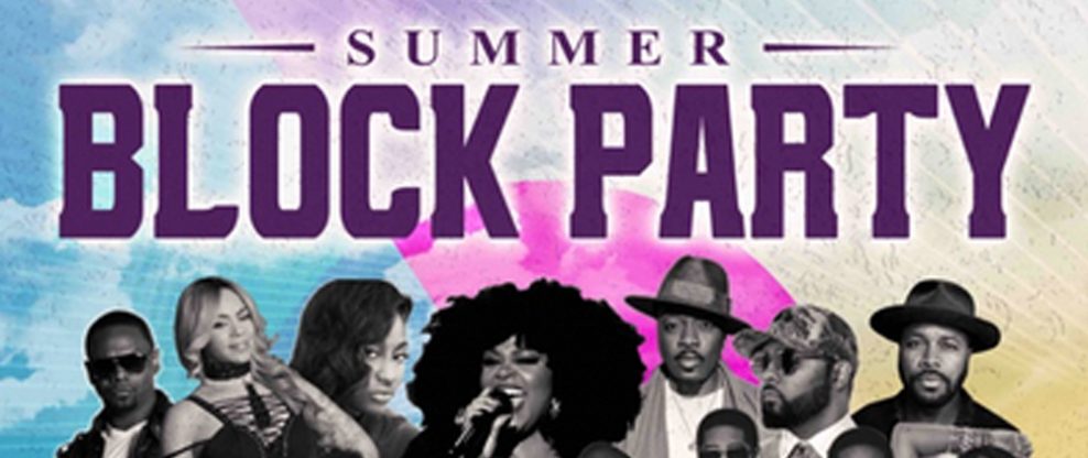 Live Nation Urban Announces The 2019 Summer Block Party Festival Series