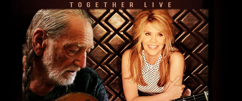 Willie Nelson And Alison Krauss Together Again