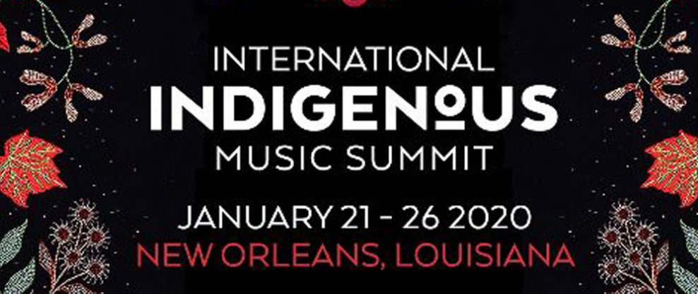 Global Indigenous Music Summit Readies For 2020 Edition In New Orleans