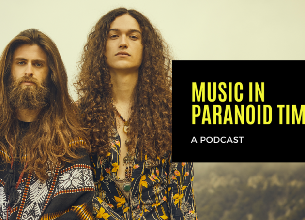 Music In Paranoid Times: Episode 10 Ft. Crown Lands