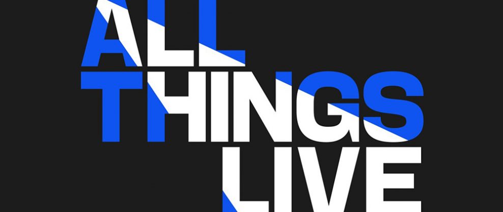 All Things Live